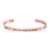 "EVERYTHING HAPPENS FOR A REASON" CUFF - Customcuff