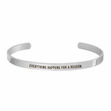 "EVERYTHING HAPPENS FOR A REASON" CUFF - Customcuff