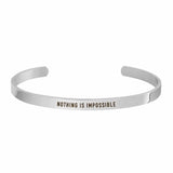 "NOTHING IS IMPOSSIBLE" CUFF - Customcuff