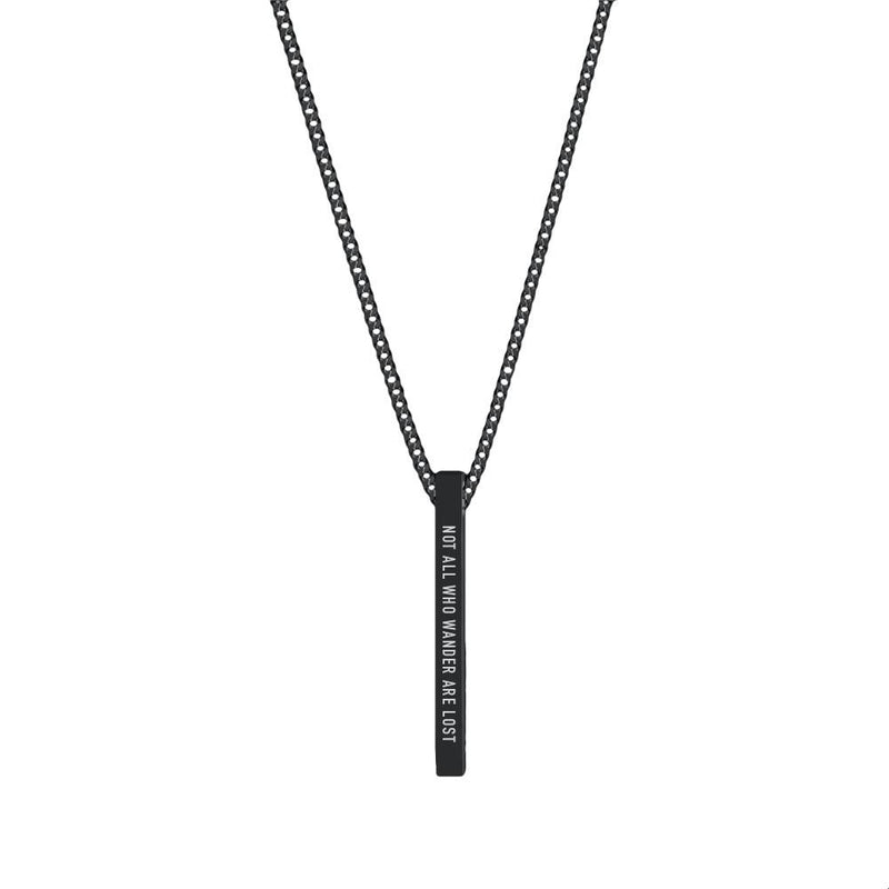 "NOT ALL WHO WANDER ARE LOST" NECKLACE - Customcuff