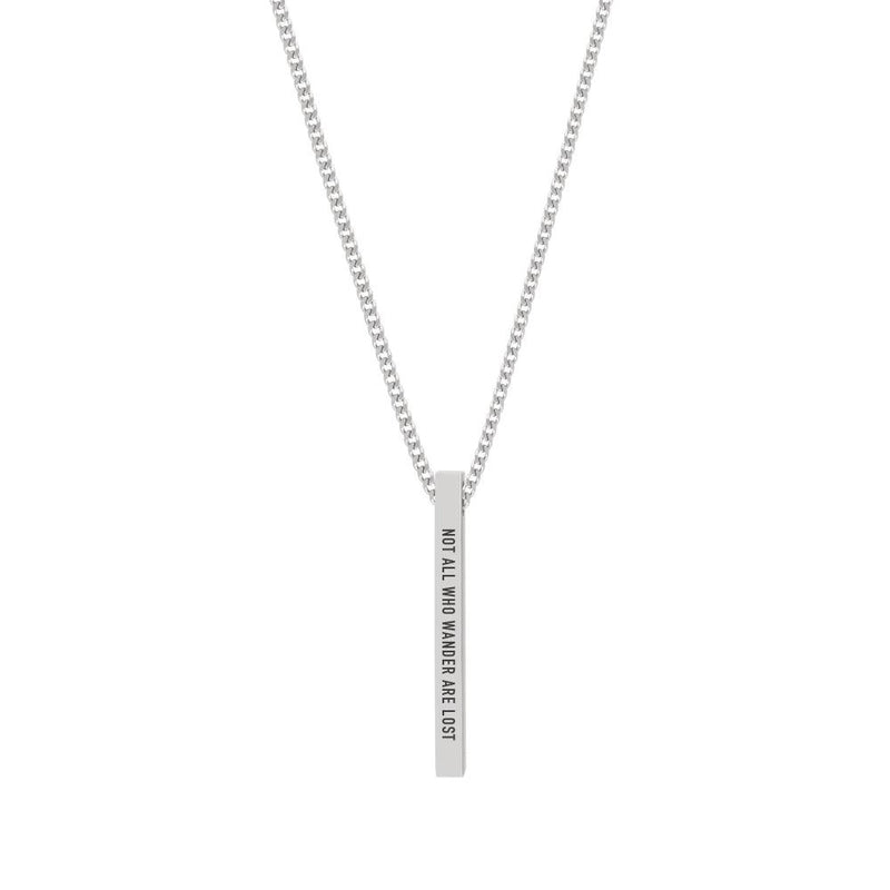 "NOT ALL WHO WANDER ARE LOST" NECKLACE - Customcuff